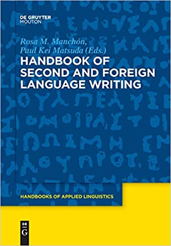 Handbook of Second and Foreign Language Writing - Original PDF